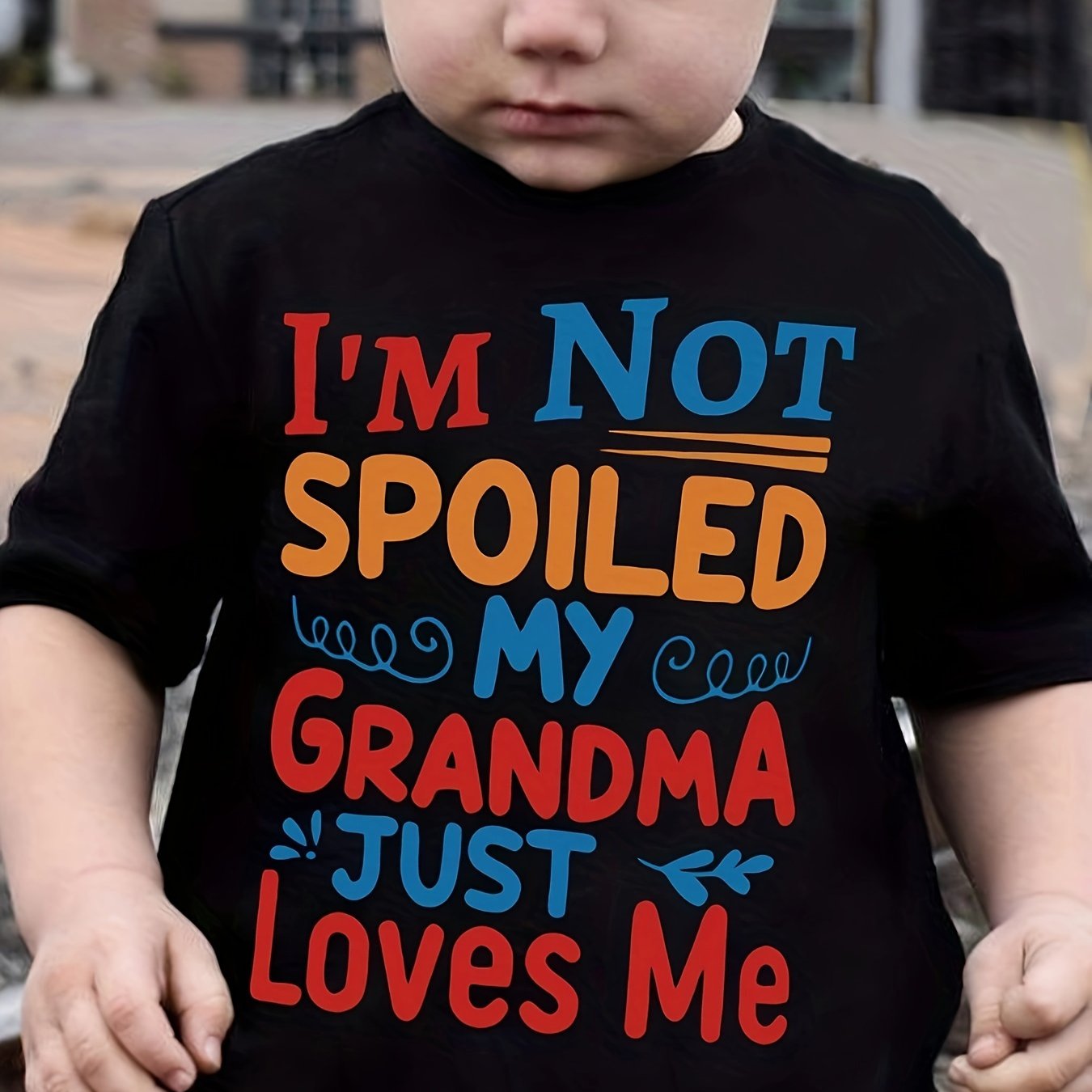 Boys Cotton T-Shirt I Am Not Spoiled My Grandma Just Loves Me Print Comfortable Casual Round Neck Short Sleeved
